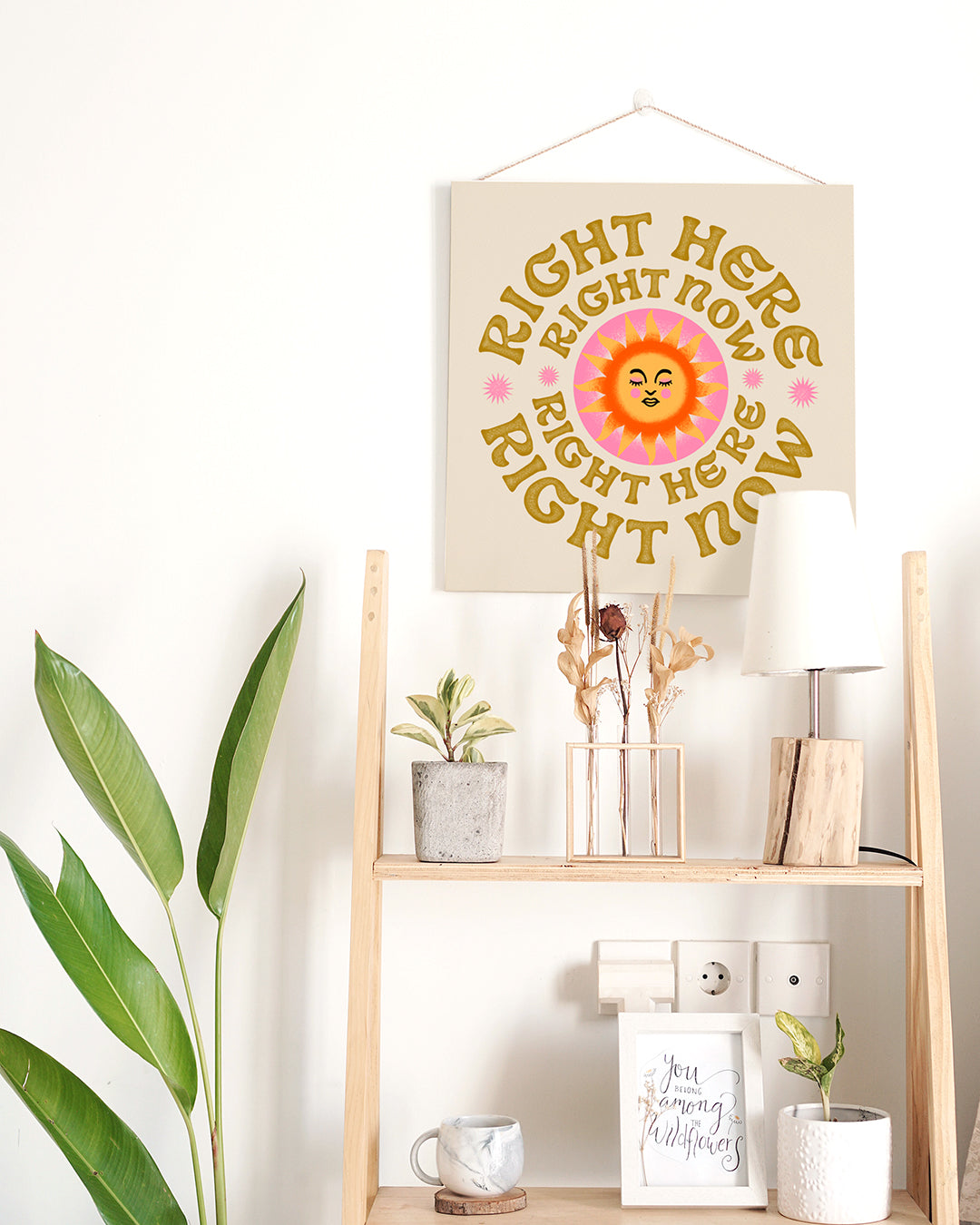 Right Here, Right Now Print