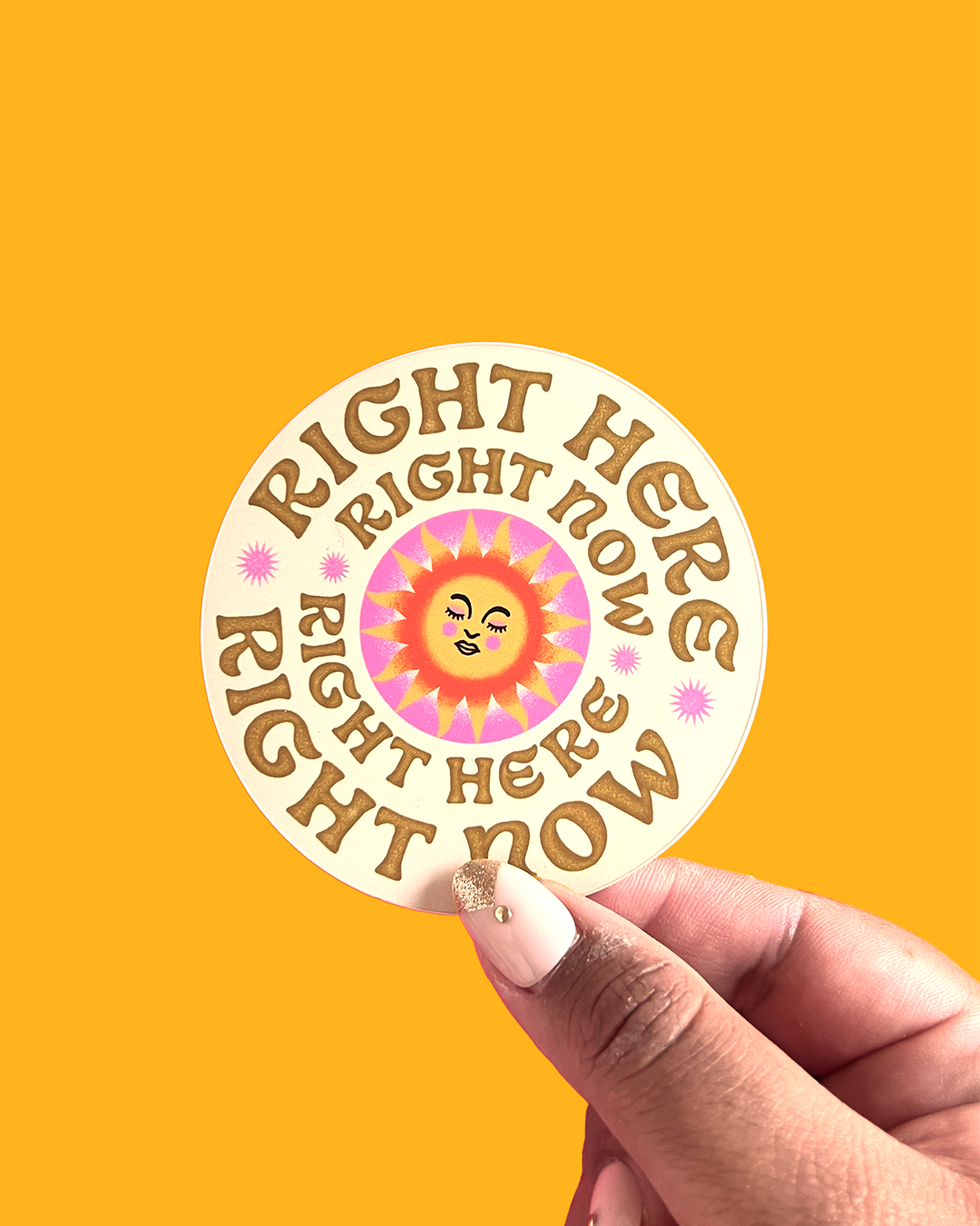 Right Here, Right Now Sticker