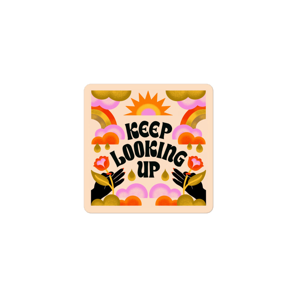 Keep Looking Up Sticker